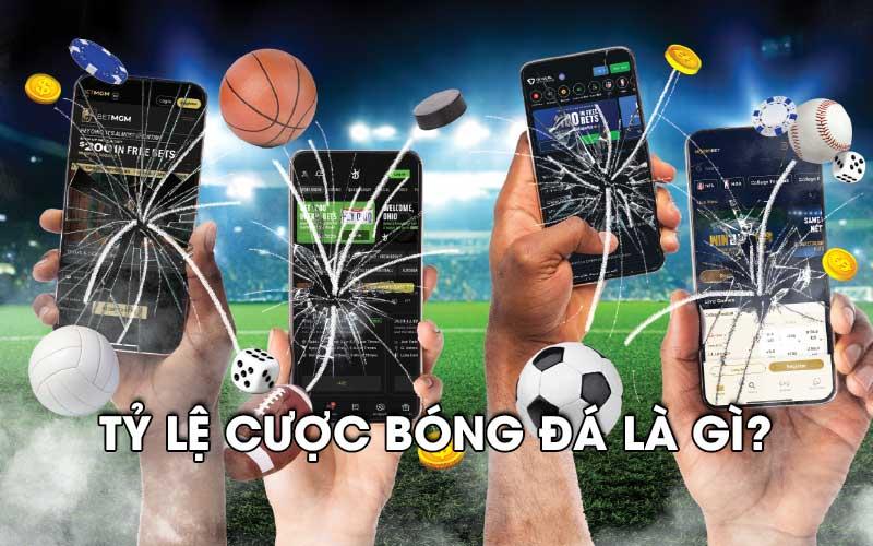 Cập nhật tỷ lệ kèo cược bóng đá hôm nay cùng nhận định và phân tích kèo chính xác